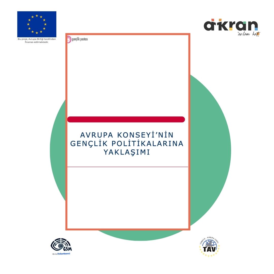 Avrupa Konseyinin Gençlik Politikalarına Yaklaşımı