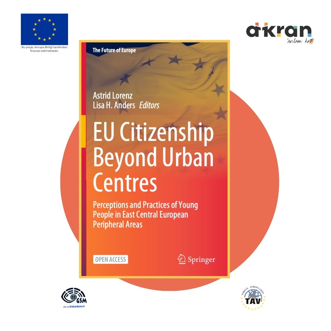 EU Citizenship Beyond Urban Centres: Perceptions and Practices of Young People in East Central European Peripheral Areas